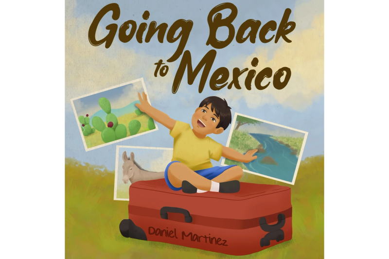 Cover of Going Back to Mexico by Daniel Martinez